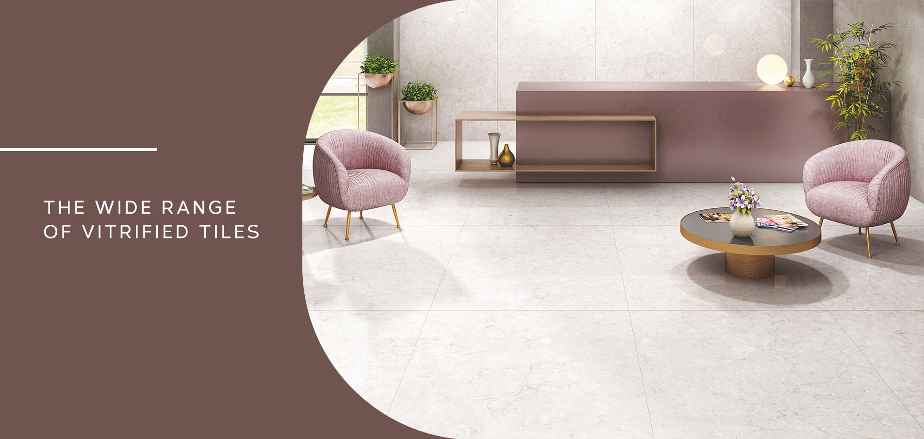 The wide range of vitrified tiles
