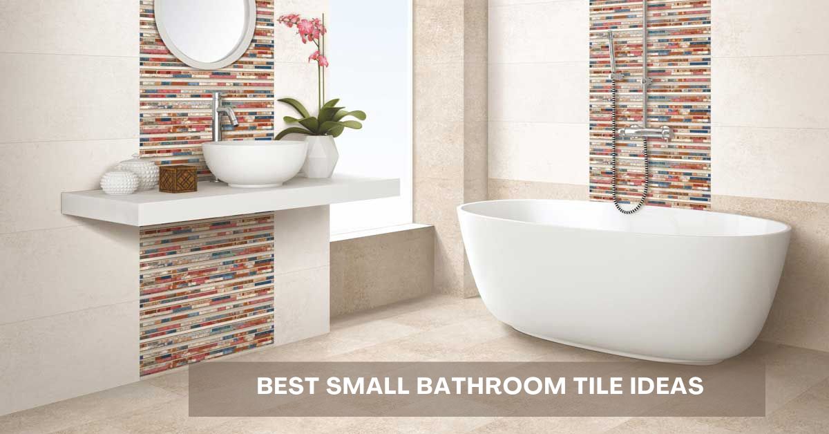 20 Best Small Bathroom Tile Ideas in 2025